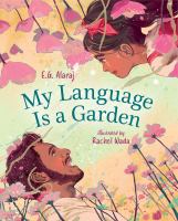 My language is a garden