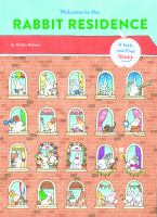 Welcome to the Rabbit Residence : a seek-and-find story