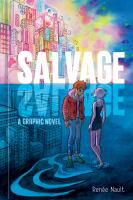 Salvage : a graphic novel