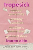 Tropesick : a love story