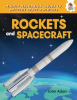 Rockets and spacecraft