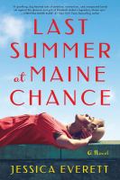 Last summer at Maine Chance