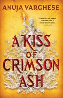 A kiss of crimson ash