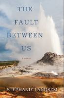 The fault between us