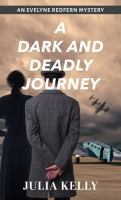 A dark and deadly journey