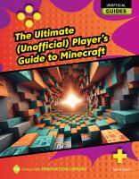 The ultimate (unofficial) player's guide to Minecraft
