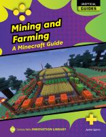 Mining and farming : a Minecraft guide