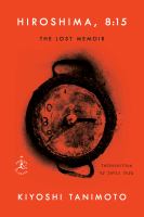 Hiroshima, 8:15 : the lost memoir