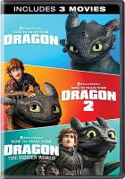 How to train your dragon ; How to train your dragon 2 ; How to train your dragon : the hidden world