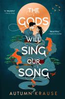 The gods will sing our song