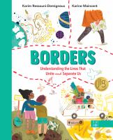 Borders : understanding the lines that unite and separate us