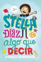 Stella D&iacute;az tiene algo que decir