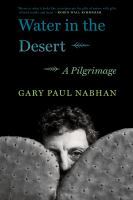 Water in the desert : a pilgrimage