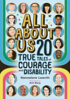All about us : 20 true tales of courage and disability