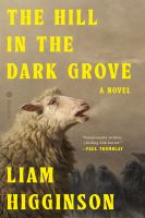The hill in the dark grove