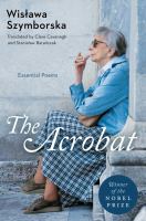 The acrobat : essential poems