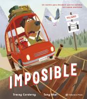 Imposible / Impossible! (Spanish Edition): ?Descubre Que NADA Es Imposible! Libro Para Afrontar Los Cambios. Para Ninos Y Ninas a Partir de 3 Anos. (S