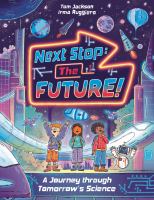Next stop: the future!