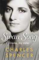 Swan song : Diana, my sister