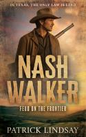 Nash Walker : feud on the frontier