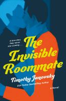 The Invisible Roommate
