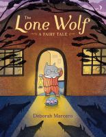 The Lone Wolf: A Fairy Tale