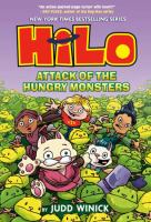 Hilo Book 12: Attack of the Hungry Monsters: (A Graphic Novel)