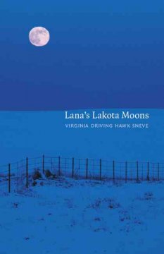 Lana's Lakota moons