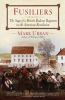 Go to record Fusiliers : the saga of a British Redcoat regiment in the ...