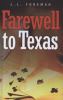 Go to record Farewell to Texas