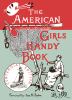 Go to record How to amuse yourself and others : the American girls hand...