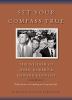 Go to record Set your compass true : the wisdom of John, Robert & Edwar...