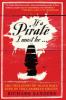 Go to record If a pirate I must be : the true story of "Black Bart," ki...