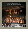 Go to record Wood-fired cooking : techniques and recipes for the grill,...
