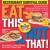 Go to record Eat this, not that! restaurant survival guide : the no-die...