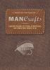 Go to record Man crafts : leather tooling, fly tying, ax whittling, and...