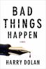 Go to record Bad things happen  #1