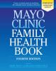 Go to record Mayo Clinic family health book