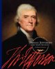 Go to record Thomas Jefferson : our third president