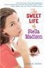 Go to record The sweet life of Stella Madison