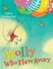 Go to record Molly who flew away