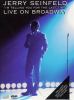 Go to record Jerry Seinfeld I'm telling you for the last time : live on...