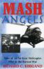 Go to record MASH angels : tales of the first air Evac helicopters