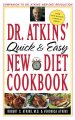 Go to record Dr. Atkins' quick and easy new diet cookbook