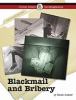 Go to record Blackmail and bribery