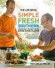 Go to record The Lee Bros. simple fresh southern : knockout dishes with...