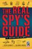 Go to record The real spy's guide to becoming a spy