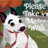 Go to record Please take me for a walk