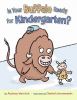 Go to record Is your buffalo ready for kindergarten?