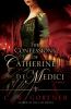 Go to record The confessions of Catherine de Medici